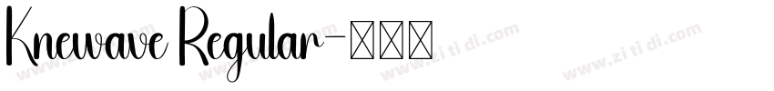 Knewave Regular字体转换